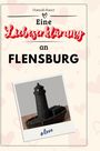 Hannah Bauer: Eine Liebeserklärung an Flensburg, Buch