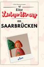 Felix Zimmermann: Eine Liebeserklärung an Saarbrücken, Buch