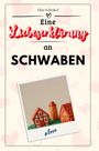 Elias Schmied: Eine Liebeserklärung an Schwaben, Buch