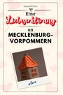 Samuel Weber: Eine Liebeserklärung an Mecklenburg-Vorpommern, Buch