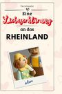 Mia Schneider: Eine Liebeserklärung an das Rheinland, Buch