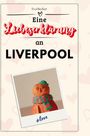 Eva Becker: Eine Liebeserklärung an Liverpool, Buch