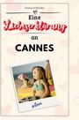 Emma Schröder: Eine Liebeserklärung an Cannes, Buch