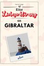 Aaron Lange: Eine Liebeserklärung an Gibraltar, Buch