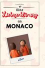 Lena Weber: Eine Liebeserklärung an Monaco, Buch