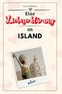 Leon Schubert: Eine Liebeserklärung an Island, Buch