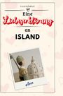 Leon Schubert: Eine Liebeserklärung an Island, Buch