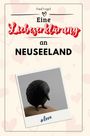 Paul Vogel: Eine Liebeserklärung an Neuseeland, Buch