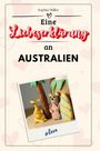 Sophia Müller: Eine Liebeserklärung an Australien, Buch