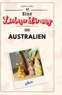 Sophia Müller: Eine Liebeserklärung an Australien, Buch