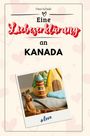 Finn Schulz: Eine Liebeserklärung an Kanada, Buch