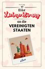 Ava Lang: Eine Liebeserklärung an die Vereinigten Staaten, Buch