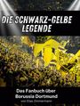 Elias Zimmermann: Die Schwarz-Gelbe Legende, Buch