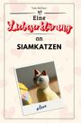 Nele Richter: Eine Liebeserklärung an Siamkatzen, Buch