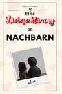 Oliver Lehmann: Eine Liebeserklärung an Nachbarn, Buch