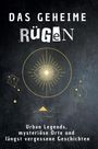 Emil Schulz: Das geheime Rügen, Buch