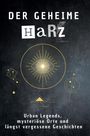 Ava Münch: Der geheime Harz, Buch