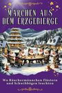 Isabella Lang: Märchen aus dem Erzgebirge, Buch