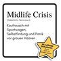 Florian Horn: Midlife Crisis, Buch