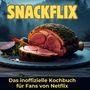 Noah Schmid: Snackflix, Buch