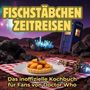 Matteo Koch: Fischstäbchen-Zeitreisen, Buch