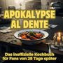 Noah Neumann: Apokalypse al dente, Buch