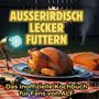 Emil Krüger: Außerirdisch Lecker Futtern, Buch