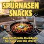 Jonas Maier: Spürnasen-Snacks, Buch