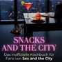 Finn Fischer: Snacks and the City, Buch