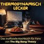Jakob Kaiser: Thermodynamisch lecker, Buch