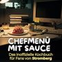Sarah König: Chefmenü mit Sauce, Buch