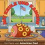 Alice Hoffmann: Das inoffizielle Kochbuch für Fans von American Dad, Buch
