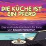 Paul Müller: Das inoffizielle Kochbuch für Fans von BoJack Horseman, Buch