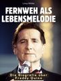 Linus Möller: Die Biografie über Freddy Quinn, Buch