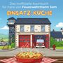 Emil Müller: Das inoffizielle Kochbuch für Fans von Feuerwehrmann Sam, Buch
