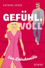 Katrina Verde: Gefühlvoll, Buch