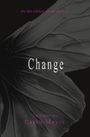 Caren Meyer: Change, Buch
