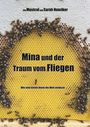 Sarah Hunziker: Mina und der Traum vom Fliegen, Buch