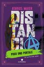 Atarius Maier: Distancia - Pogo und Portale (Ein Fantasy-Punk Roman), Buch