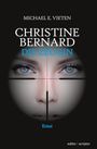 Michael E. Vieten: Christine Bernard. Die Zeugin, Buch