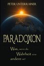 Peter Unterrainer: Paradoxon, Buch