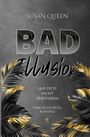 Susan Queen: Bad Illusion, Buch