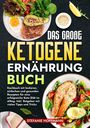 Stefanie Hoffmann: Das große Ketogene Ernährung Buch, Buch