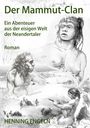 Henning Engeln: Der Mammut-Clan, Buch