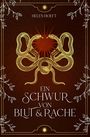 Helen Höft: Ein Schwur von Blut und Rache, Buch