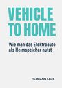 Tillmann Laux: Vehicle-to-Home, Buch