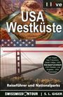 S. L. Giger: USA Westküste, Buch