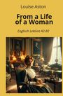 Louise Aston: From a Life of a Woman, Buch