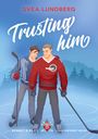 Svea Lundberg: Trusting him - Liebe erfriert nicht, Buch