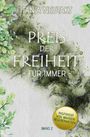 Tanja Neutakt: Preis der Freiheit Band 2, Buch